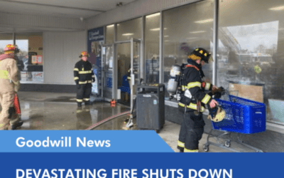 Fire Destroys Goodwill Inventory in EHT, Donations Needed